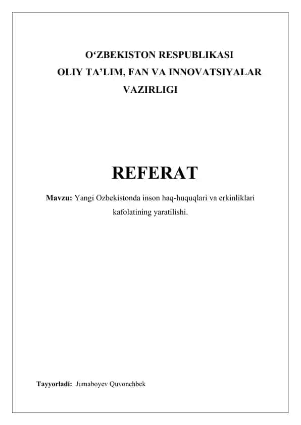 Yangi Ozbekistonda inson haq-huquqlari va erkinliklari kafolatining yaratilishi