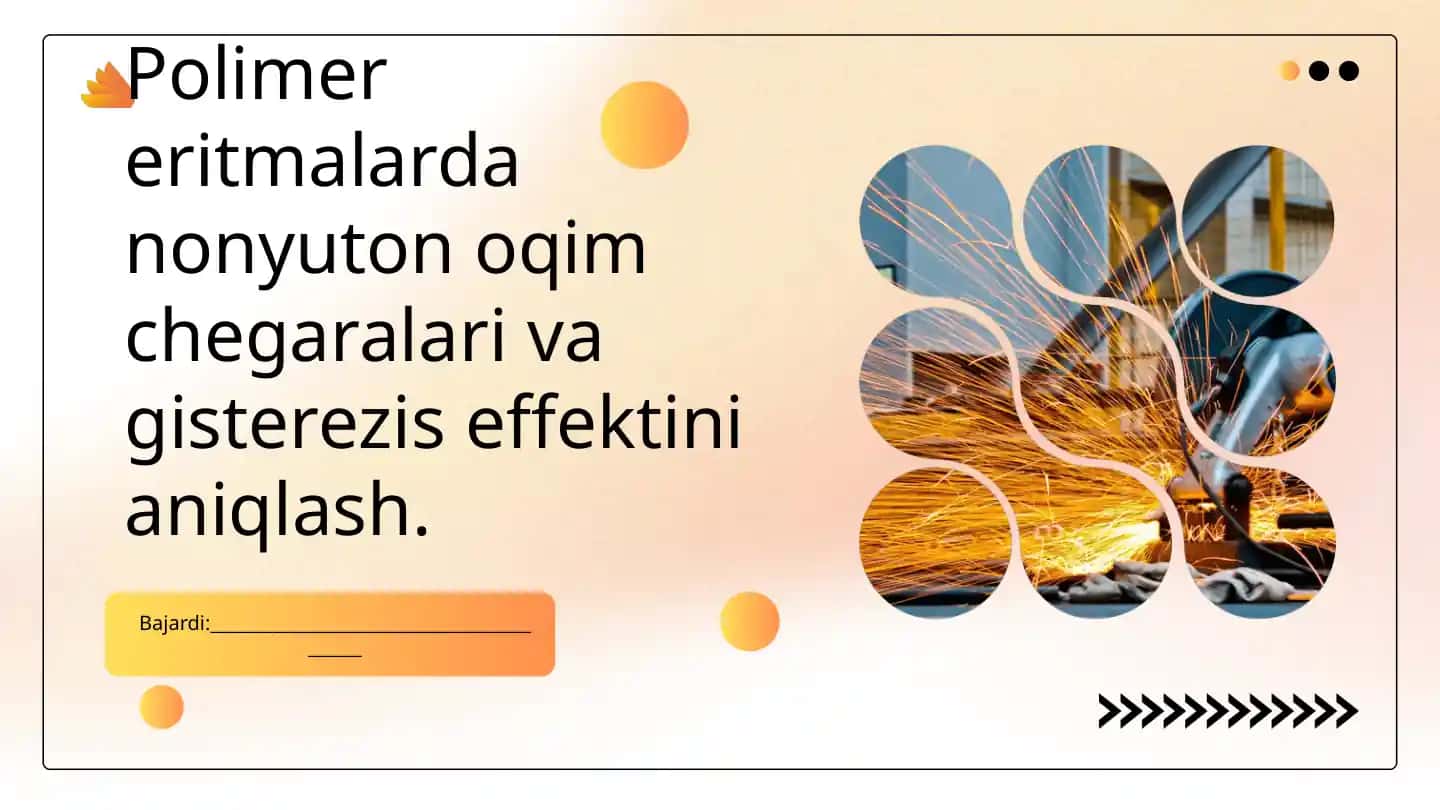 Polimer eritmalarda nonyuton oqim chegaralari va gisterezis effektini aniqlash