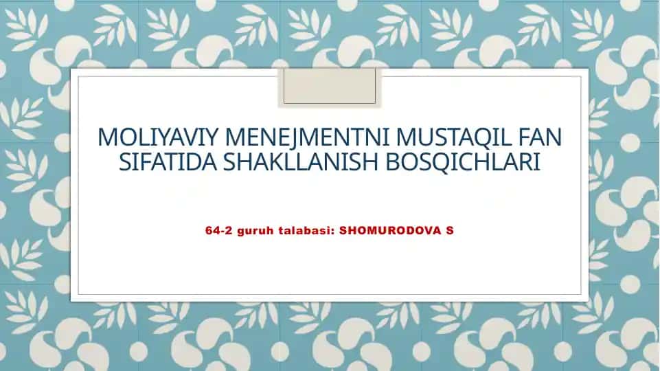 Moliyaviy menejmentni mustaqil fan sifatida shakllanish bosqichlari
