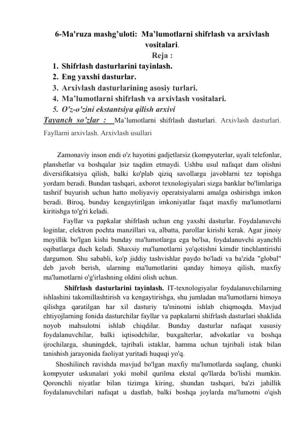 Ma’lumotlarni shifrlash va arxivlash vositalari