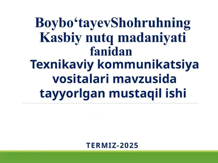 Texnikaviy kommunikatsiya vositalari