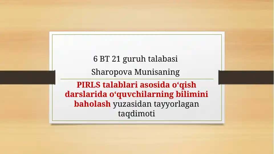 PIRLS va TIMSS xalqaro baholash dasturlari haqida tushuncha
