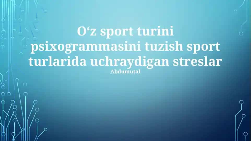 Oʻz sport turini psixogrammasini tuzish sport turlarida uchraydigan streslar