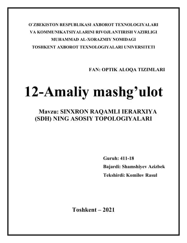 SINXRON RAQAMLI IERARXIYA (SDH) NING ASOSIY TOPOLOGIYALARI