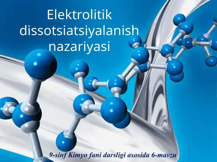 Elektrolitik dissotsiatsiya nazariyasi