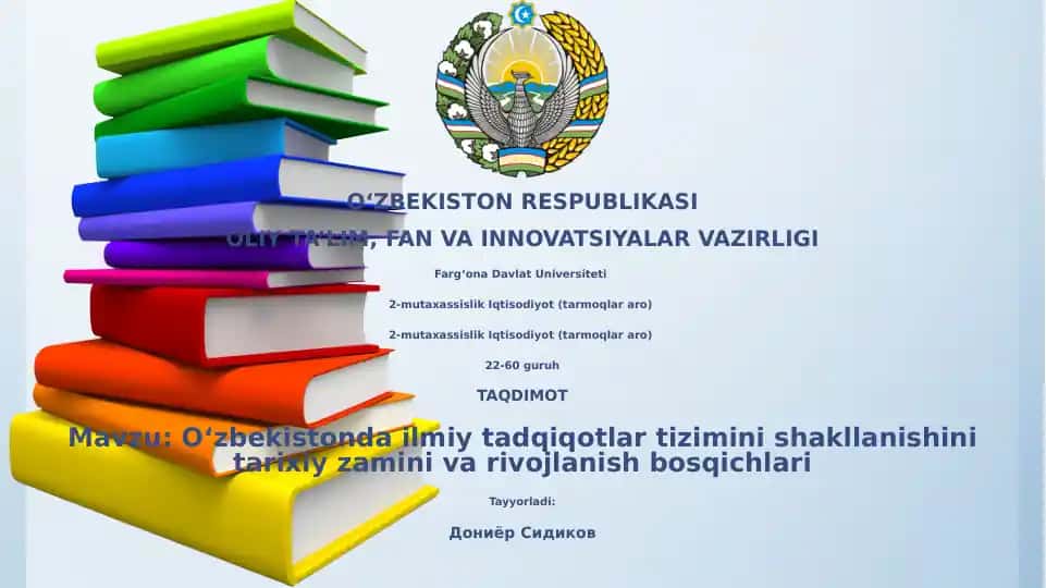 O‘zbekistonda ilmiy tadqiqotlar tizimini shakllanishini tarixiy zamini va rivojlanish bosqichlari