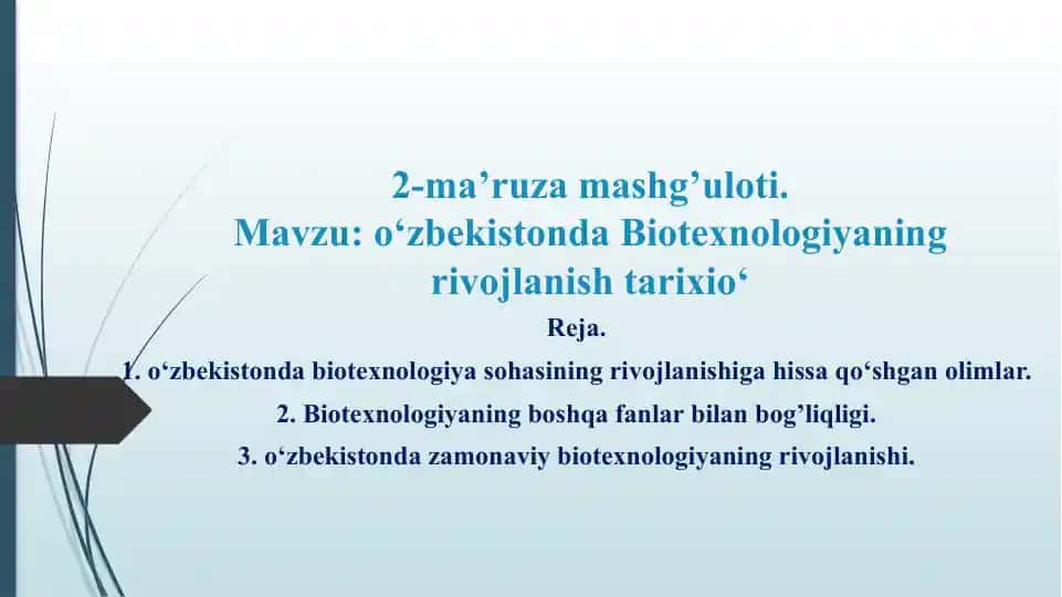 o‘zbekistonda Biotexnologiyani rivojlantirish