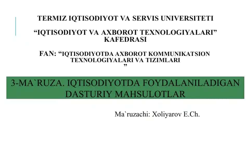 IQTISODIYOTDA FOYDALANILADIGAN DASTURIY MAHSULOTLAR