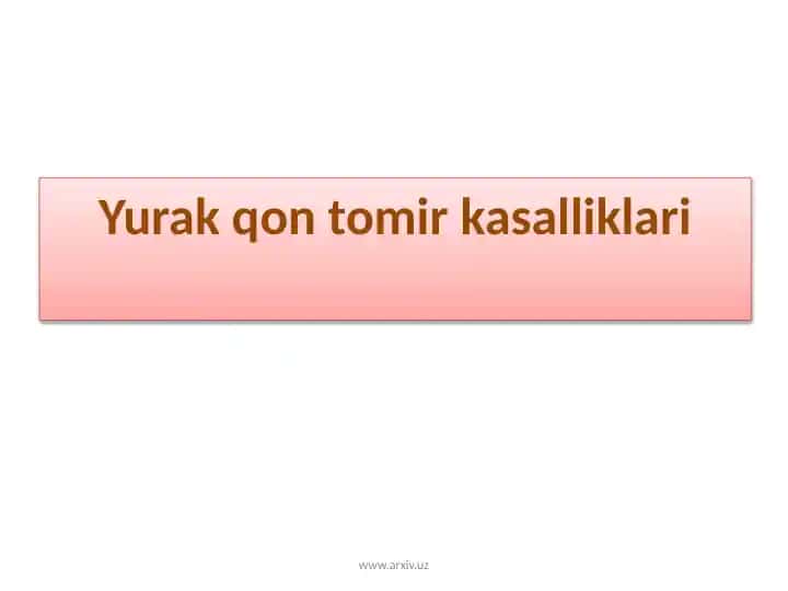 Yurak qon tomir kasalliklari