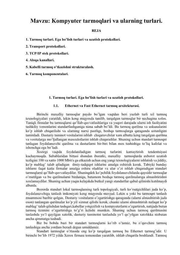 Tarmoq turlari. Ega bolish turlari va uzatish protokollari.
