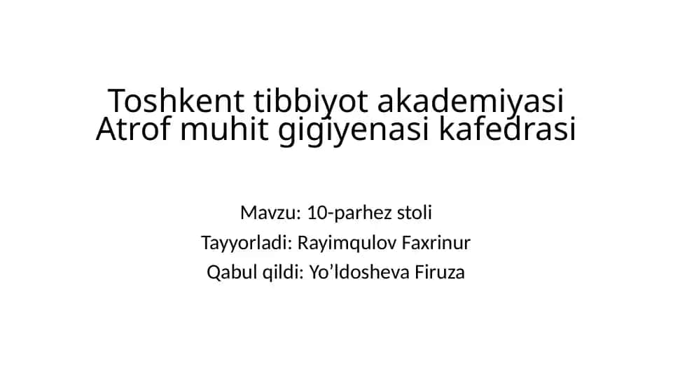 10-parhez stoli