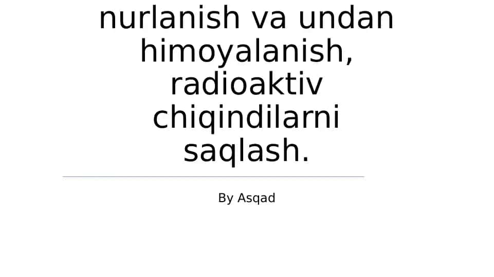Radioaktiv nurlanish va undan himoyalanish, radioaktiv chiqindilarni saqlash