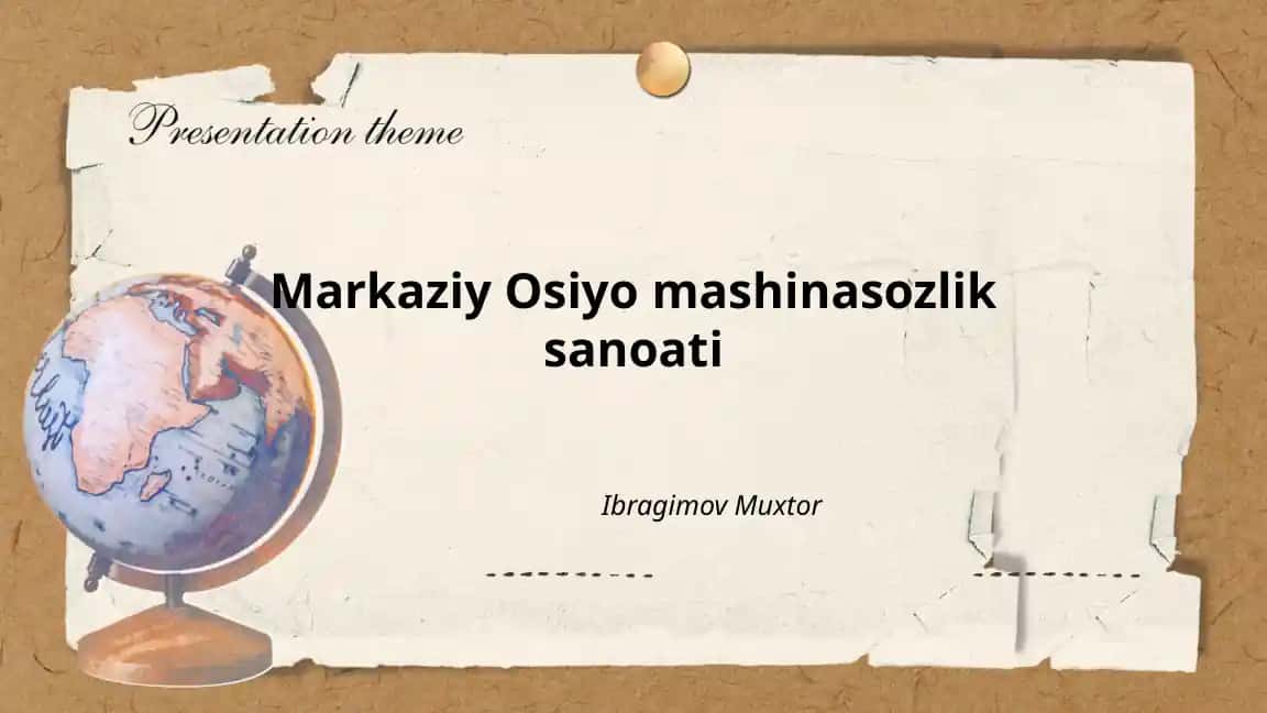 Markaziy Osiyo mashinasozlik sanoati