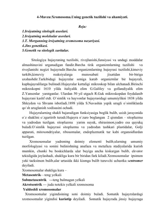 Xromosoma. Uning genetik tuzilishi va ahamiyati