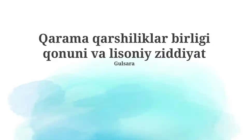 Qarama qarshiliklar birligi qonuni va lisoniy ziddiyat