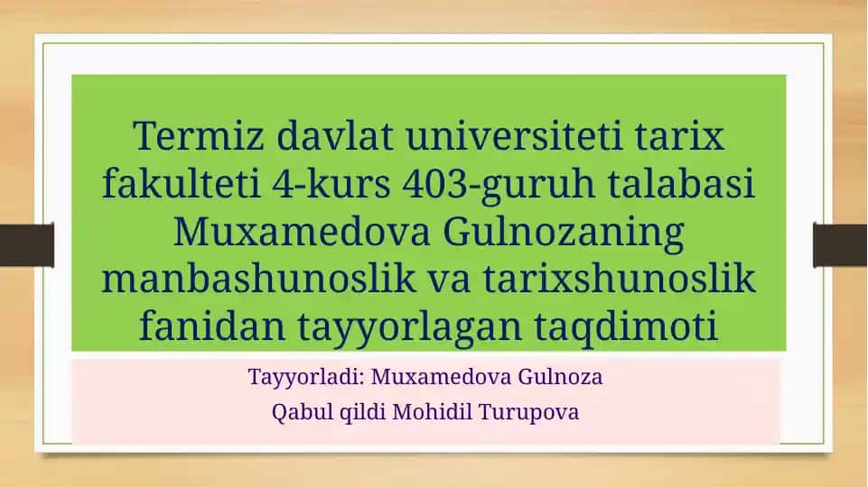 Tarixshunoslik fanidan taqdimot