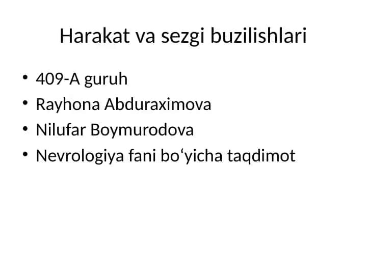 Harakat va sezgi buzilishlari