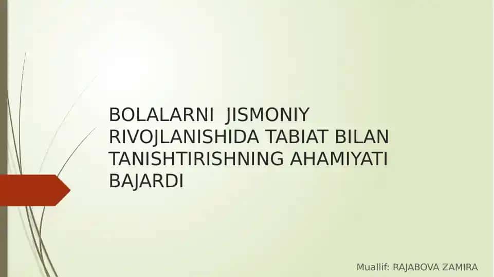 Bolalarni Jismoniy Rivojlanishida Tabiat Bilan Tanishtirishning Ahamiyati