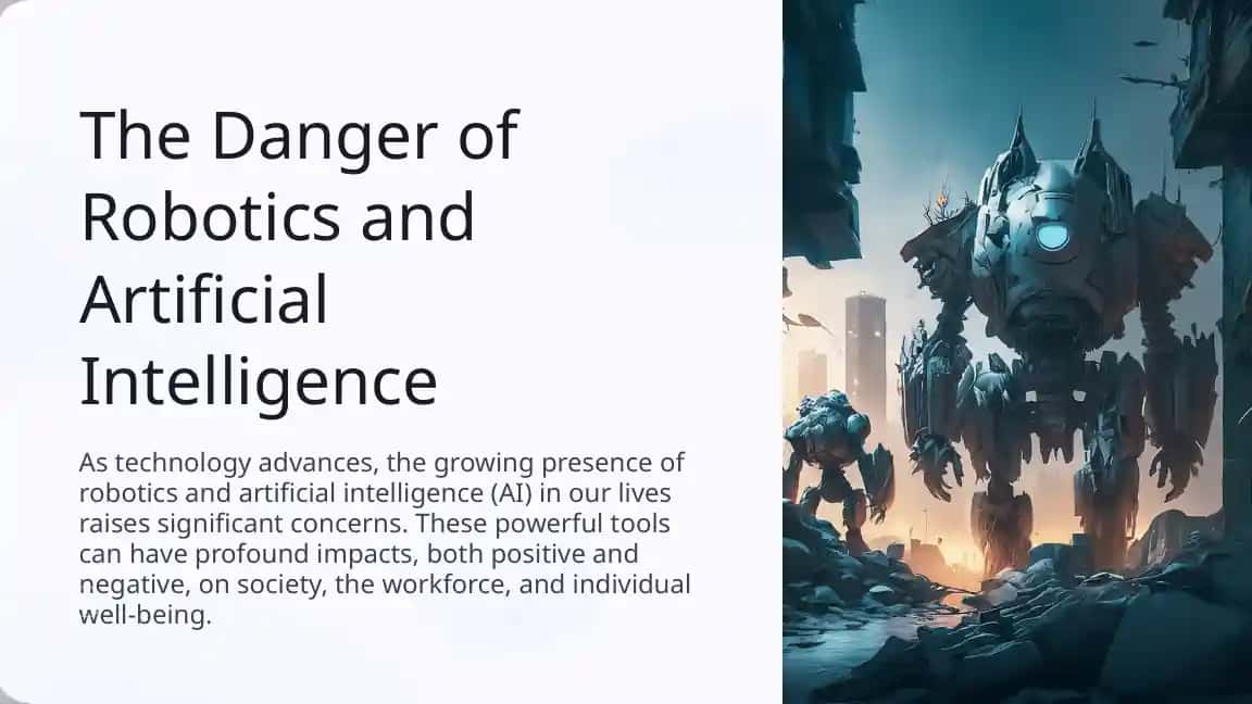 The Danger of Robotics and Artificial Intelligence