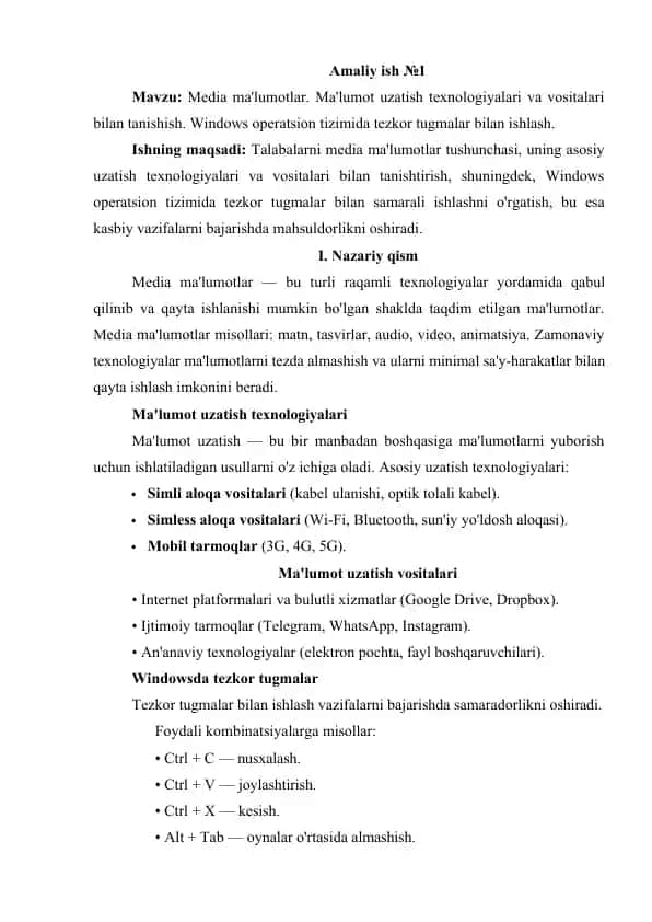 Media ma'lumotlar va Windowsda tezkor tugmalar