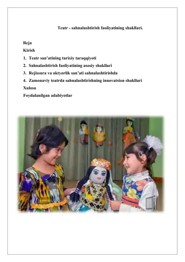 Teatr - Sahnalashtirish faoliyatining shakllari