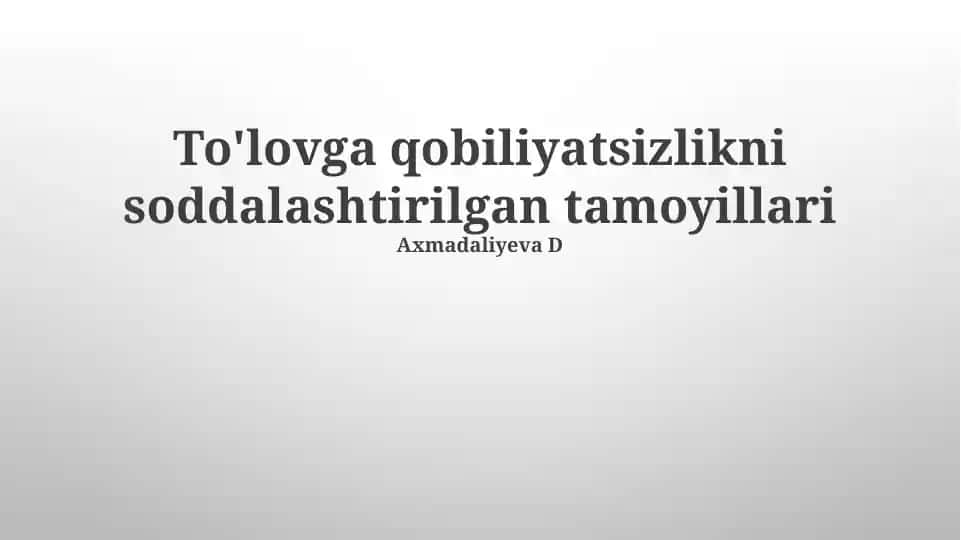 To'lovga qobiliyatsizlikni soddalashtirilgan tamoyillari