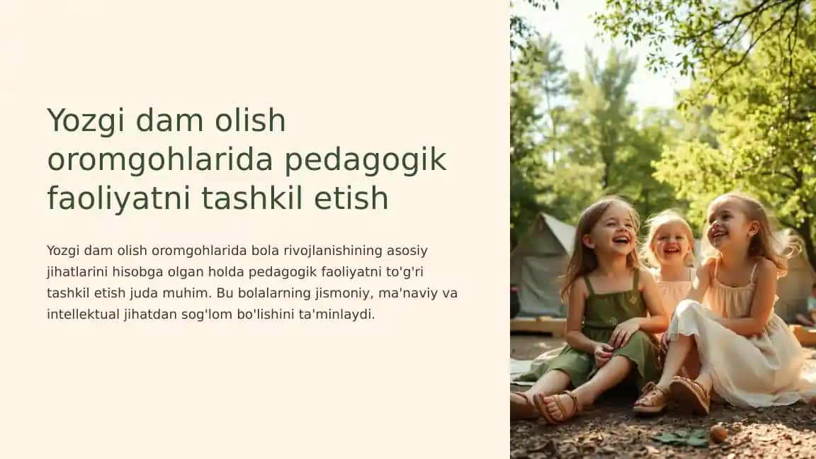 Yozgi dam olish oromgohlarida pedagogik faoliyatni tashkil etish