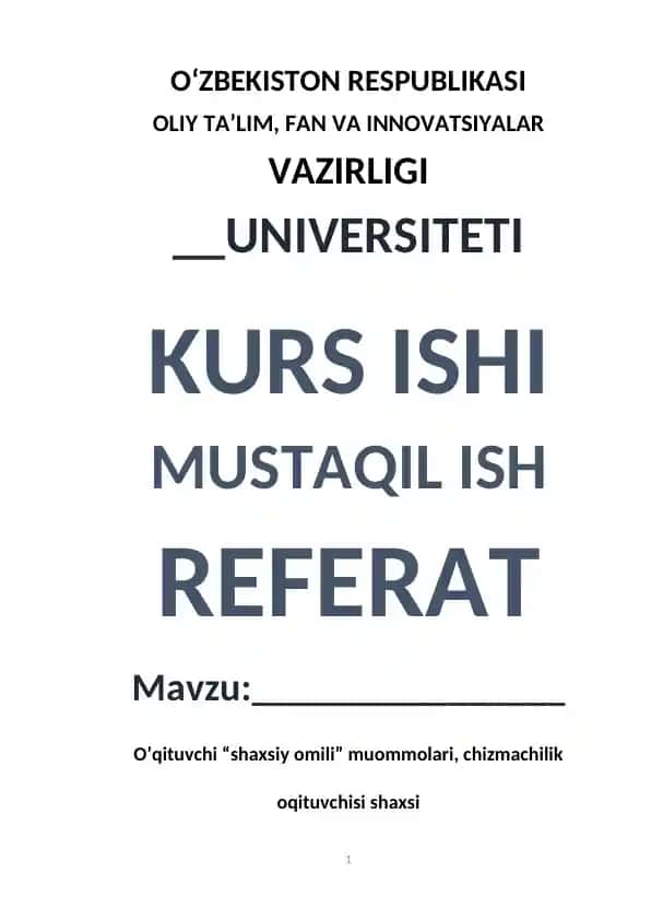 O‘qituvchi “shaxsiy omili” muammolari, chizmachilik o‘qituvchisi shaxsi