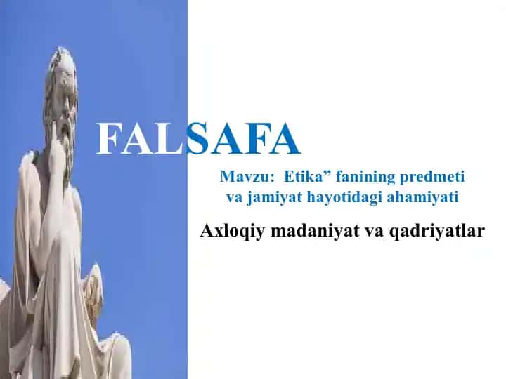 Etika fanining predmeti va jamiyat hayotidagi ahamiyati