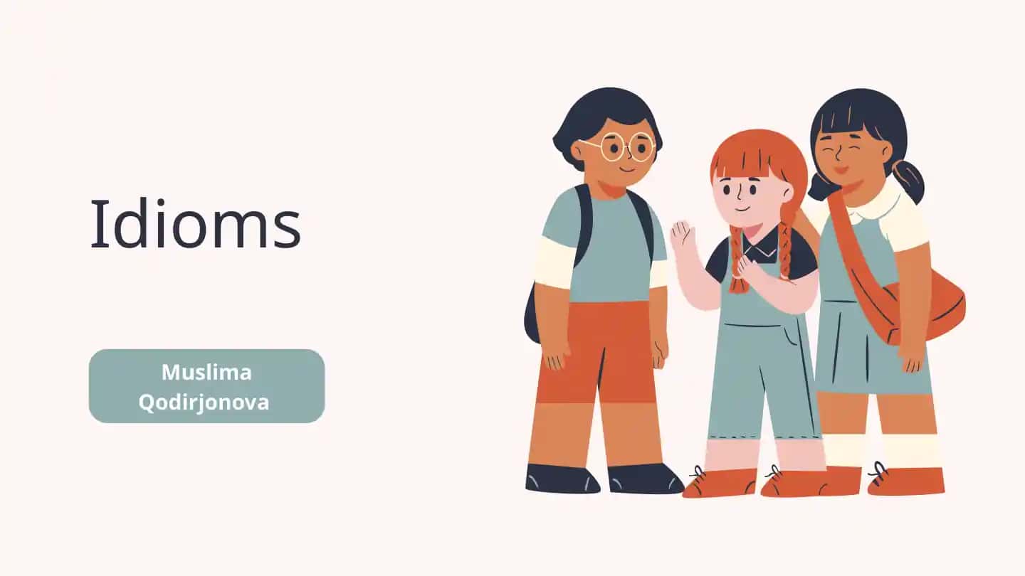 Idioms