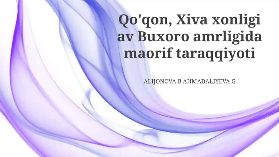 Qo'qon, Xiva xonligi av Buxoro amrligida maorif taraqqiyoti