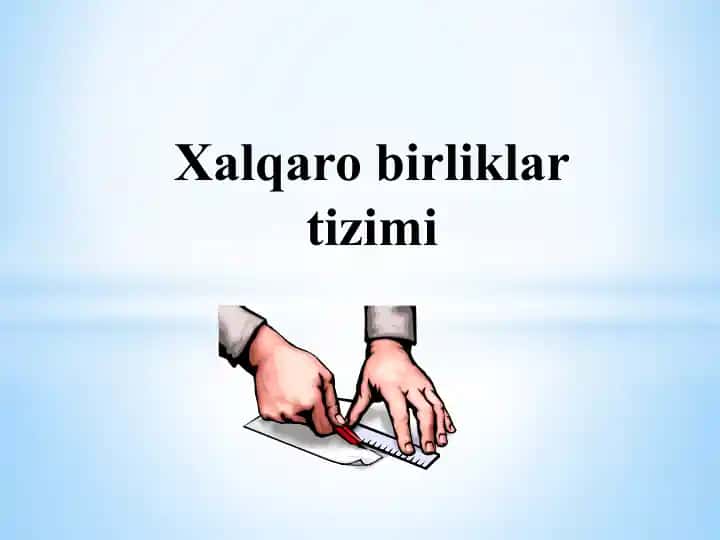 Xalqaro birliklar tizimi