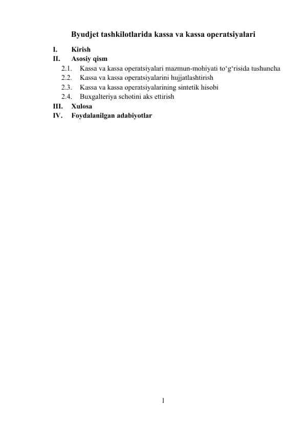 Byudjet tashkilotlarida kassa va kassa operatsiyalari