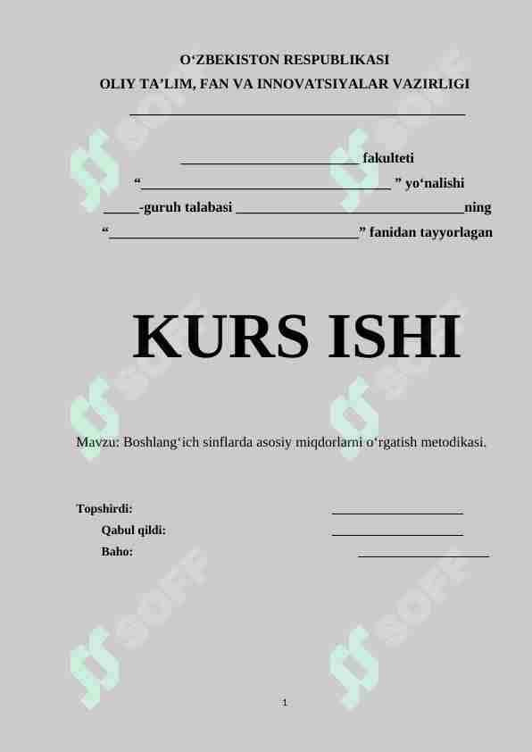 Boshlangʻich sinflarda asosiy miqdorlarni oʻrgatish metodikasi.