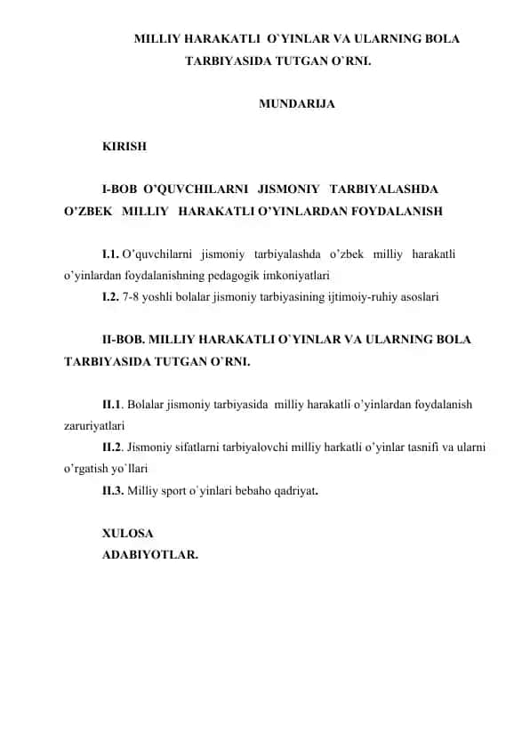 Milliy harakatli o'yinlar va ularning bola tarbiyasida tutgan o'rni