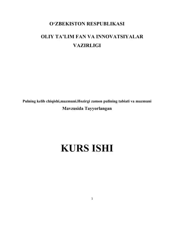 Pulning kelib chiqishi, mazmuni