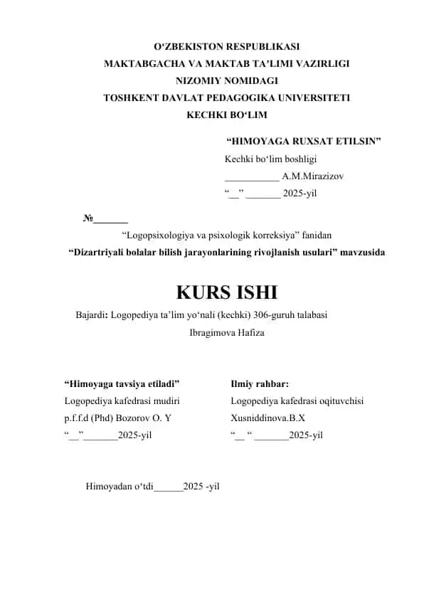 Dizartriyali bolalar bilish jarayonlarining rivojlanish usulari