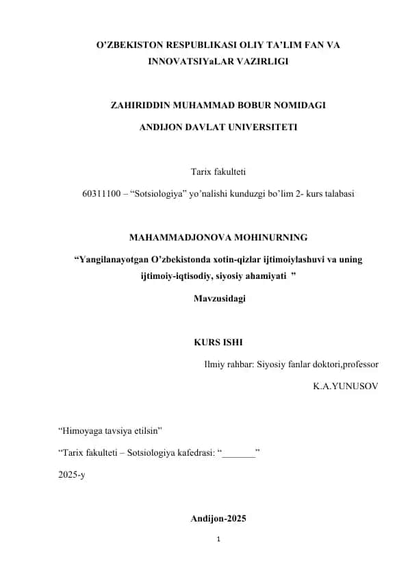 "Yangilanayotgan O’zbekistonda xotin-qizlar ijtimoiylashuvi va uning ijtimoiy-iqtisodiy, siyosiy ahamiyati" KURS ISHI