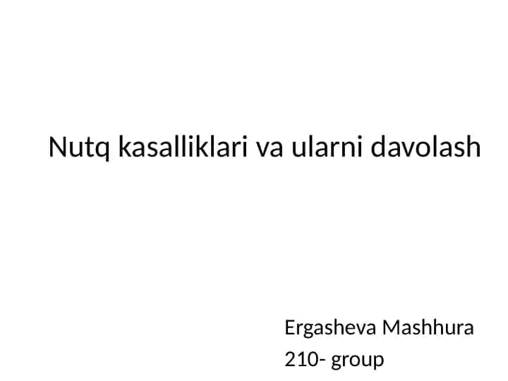 Nutq kasalliklari va ularni davolash