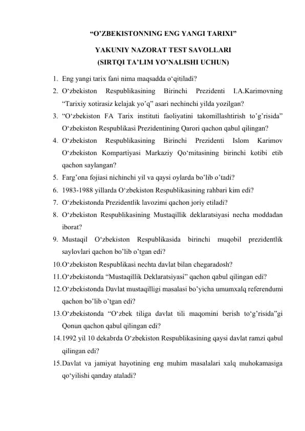 O'zbekistoning eng yangi tarixi yakuniy nazorat test savollari