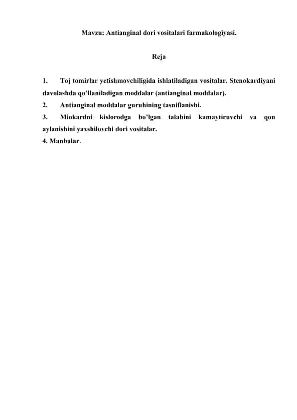 Antianginal dori vositalari farmakologiyasi. Referat, 9 sahifa.