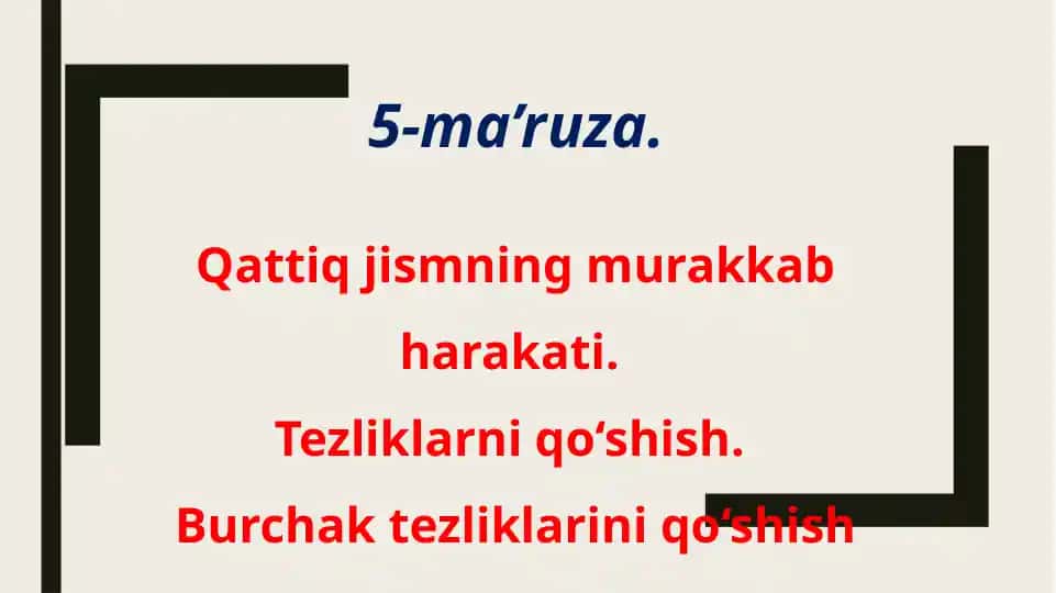 Qattiq jismning murakkab harakati