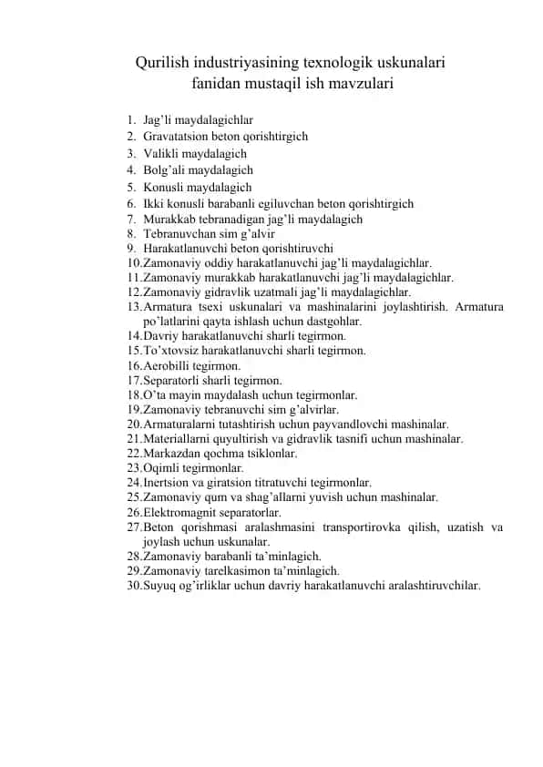 Qurilish industriyasining texnologik uskunalari