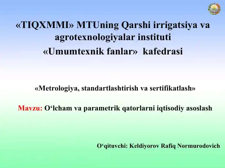 O‘lcham va parametrik qatorlarni iqtisodiy asoslash
