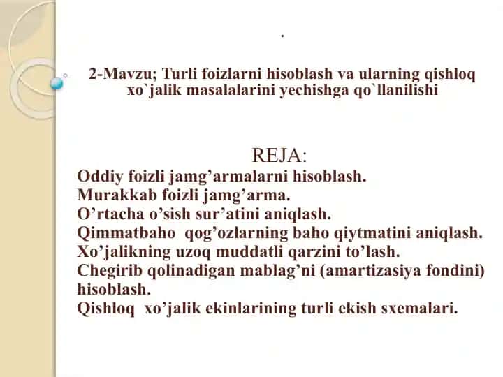 Turlifoizlar va Qishloqxo‘jalik Masalalari