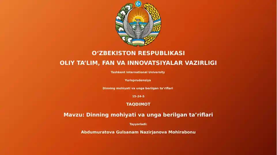 Dinning mohiyati va unga berilgan taʼriflari