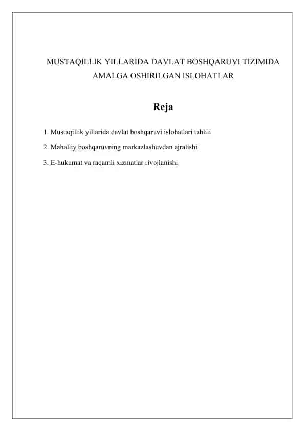 MUSTAQILLIK YILLARIDA DAVLAT BOSHQARUVI TIZIMIDA AMALGA OSHIRILGAN ISLOHATLAR