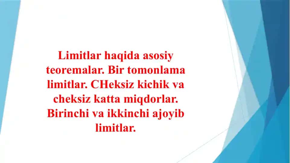 Limitlar haqida asosiy teoremalar