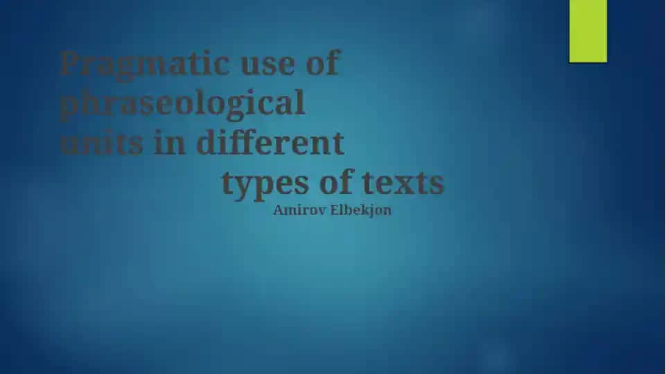 Pragmatic use of phraseological units in different types of texts