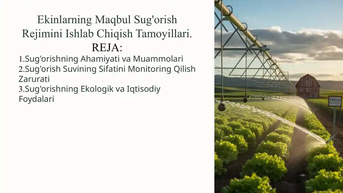 Ekinlarning Maqbul Sug'orish Rejimini Ishlab Chiqish Tamoyillari